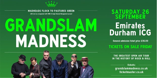 madness durham tour gig - Grandslam Madness, Durham, 26th September